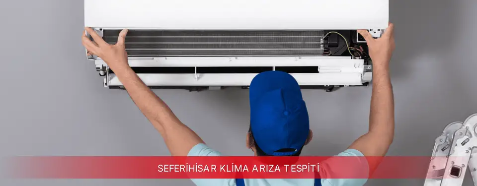 Seferihisar İlçemi Kumtel Klima Arıza Tespiti